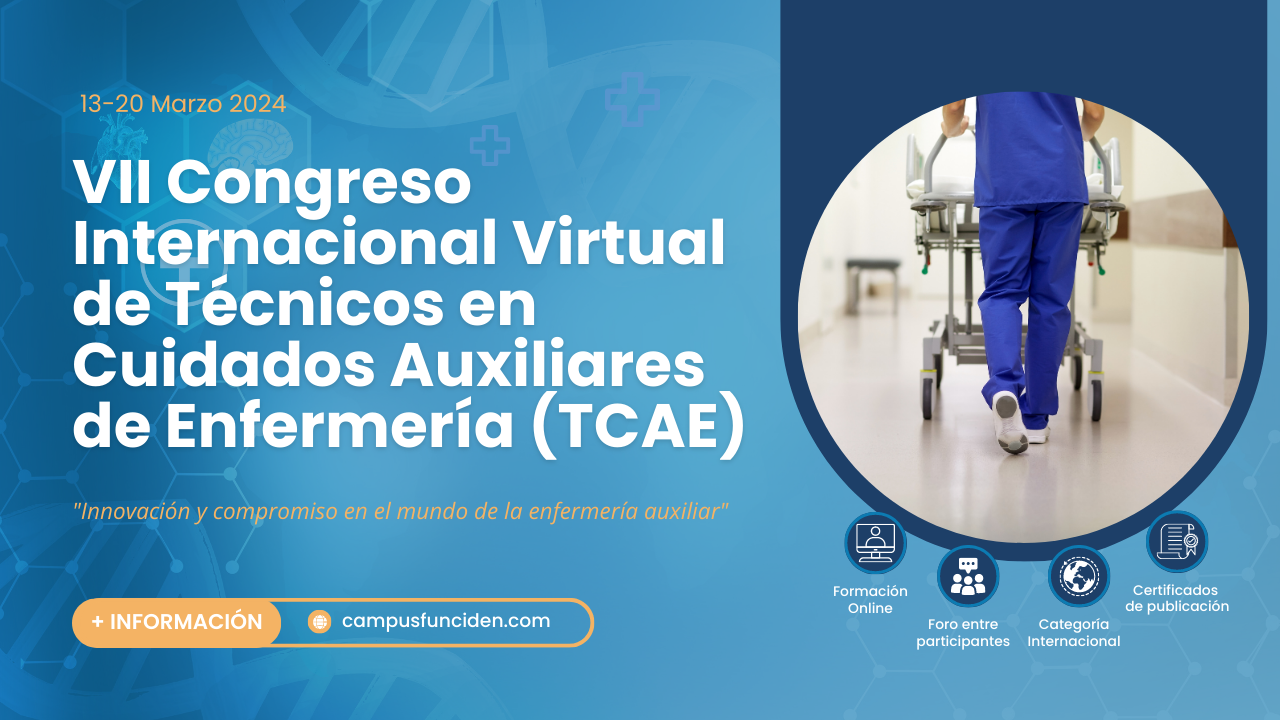 VII Congreso Internacional Virtual para Profesionales en Cuidados Auxiliares de Enfermería